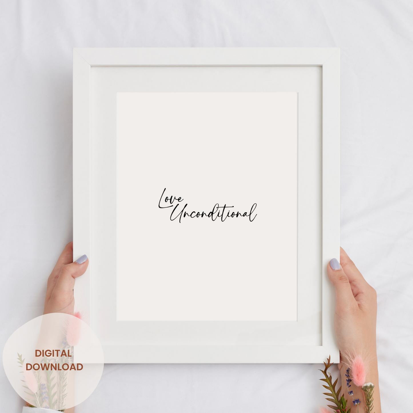 Love Unconditional - Minimalist Printable Art Poster