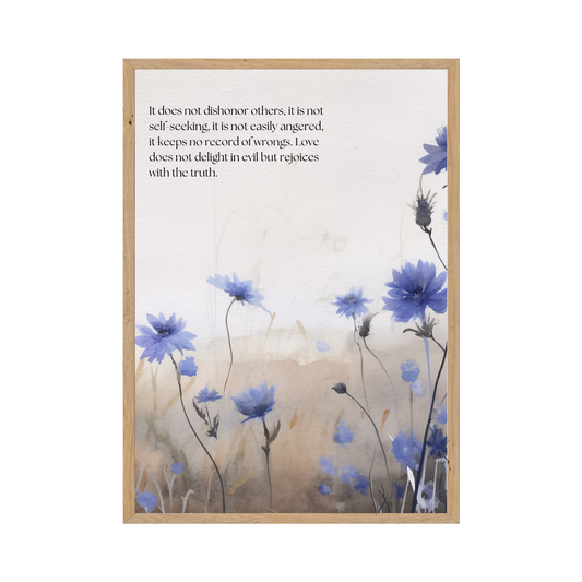 Floral-inspired artwork with a message of love and purity from 1 Corinthians 13, rendered in soft tones.