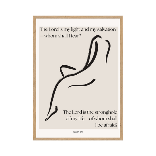 Psalm 27:1 - The Lord is my light and my salvation. Minimalist black and white abstract art.