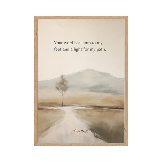 Psalm 119:105 - Your word is a lamp to my feet and a light for my path. Peaceful landscape art.