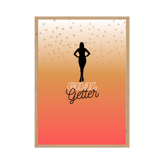 Goal Getter Motivational Quotes for Woman - Printable Art