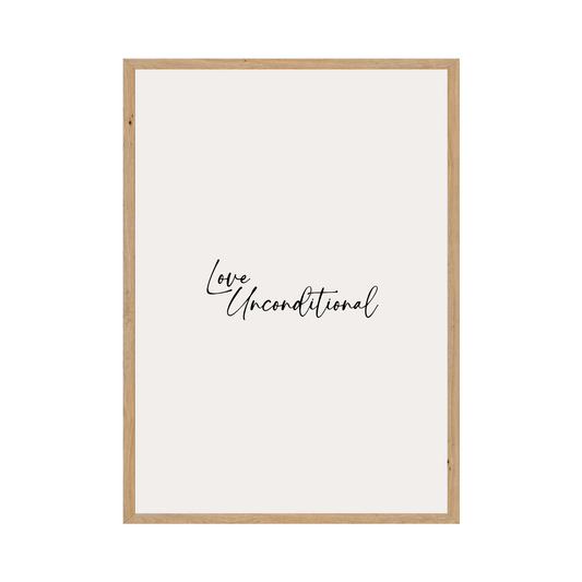 Love Unconditional - Minimalist Printable Art Poster